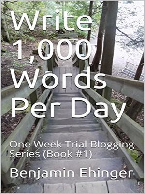 cover image of Write 1,000 Words Per Day